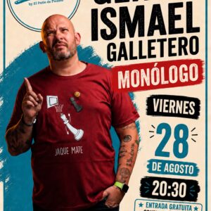 Monólogo Ismael Galletero